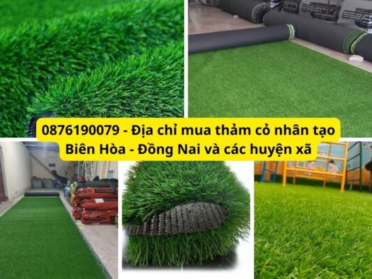 Địa chỉ mua cỏ nhân tạo ở Biên Hòa, Đồng Nai và các huyện xã
