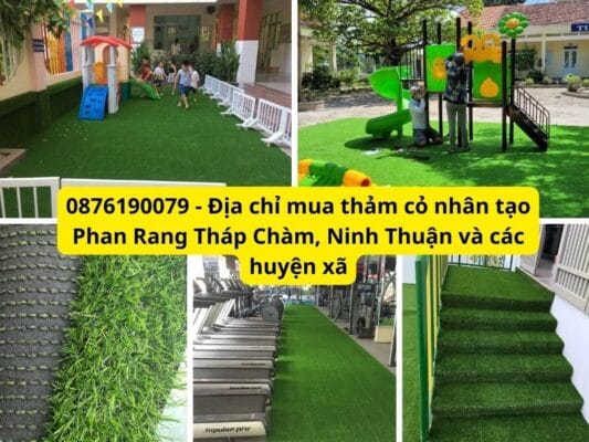 Địa chỉ mua cỏ nhân tạo Phan Rang Tháp Chàm - Ninh Thuận giá tốt