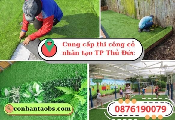 Thi công cỏ nhân tạo Thủ Đức