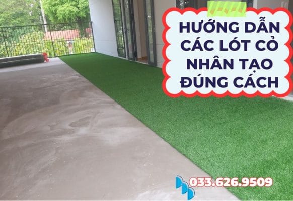 Hướng dẫn cách lót thảm cỏ nhân tạo tại nhà đơn giản