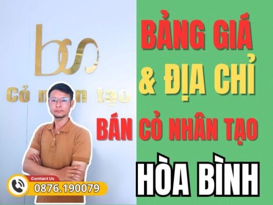Bảng giá cỏ nhân tạo Hòa Bình sân vườn, sân bóng đá trọn gói