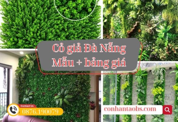 Cỏ giả Đà Nẵng bảng giá kèm địa chỉ kho giá tốt