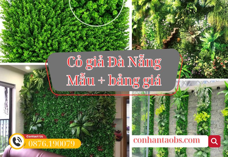 Cỏ giả Đà Nẵng bảng giá kèm địa chỉ kho giá tốt