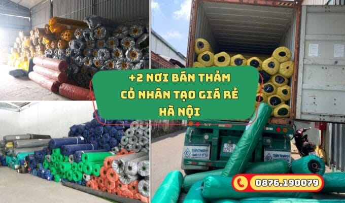 2 nơi bán thảm cỏ nhân tạo Hà Nội
