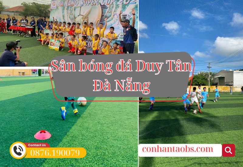 Sân bóng cỏ nhân tạo Duy Tân Đà Nẵng