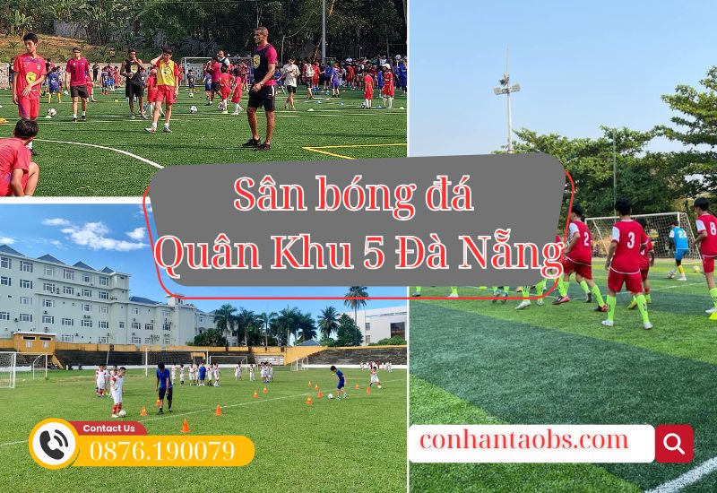 Sân bóng cỏ nhân tạo Quân khu 5 Đà Nẵng