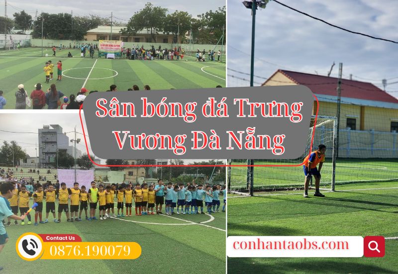 Sân bóng cỏ nhân tạo Trưng Vương