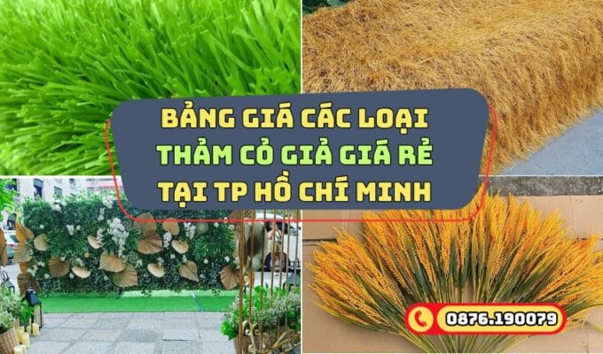 Bảng giá thảm cỏ giá rẻ TPHCM