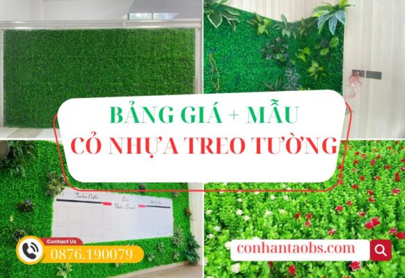 Bảng giá kèm 21 mẫu thiết kế cỏ nhựa treo tường xanh, sạch đẹp