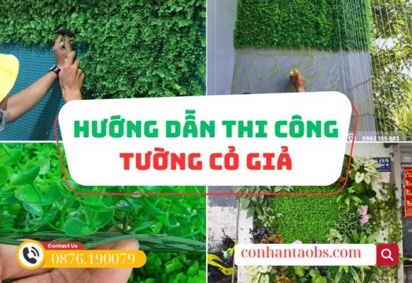 Hướng dẫn thi công tường cỏ giả đúng cách
